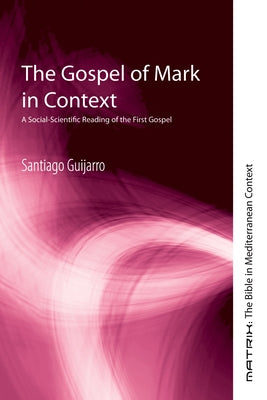 The Gospel of Mark in Context Paperback Cascade Books