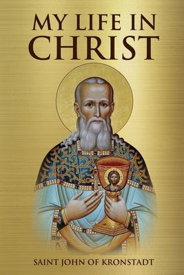 My Life in Christ Paperback Lulu.com