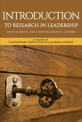 Paperback book titled "Introduction to Research in Leadership" by IAP Information Age Publishing Inc., featuring a cover with academic imagery.