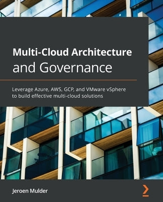 Paperback book on multi-cloud architecture and governance featuring Azure, AWS, GCP, and VMware vSphere by Packt Publishing