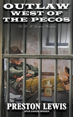 Outlaw West of the Pecos: An H.H. Lomax Western Paperback Wolfpack Publishing