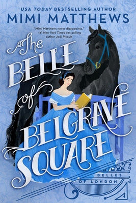 Paperback of The Belle of Belgrave Square by Berkley Books, featuring a cover illustration with elegant floral design.