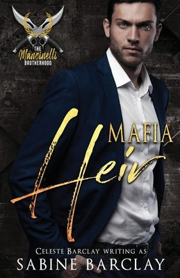 Mafia Heir Paperback Oliver-Heber Books