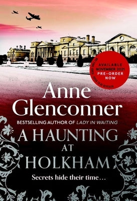A Haunting at Holkham by Glenconner, Anne