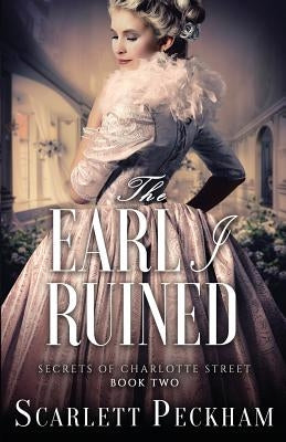 The Earl I Ruined Paperback Nancy Yost Literary Agency, Inc