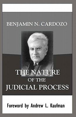 The Nature of the Judicial Process Paperback Quid Pro, LLC