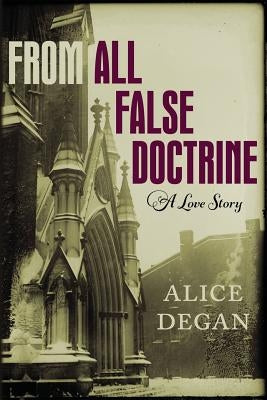 From All False Doctrine Paperback Sexton's Cottage Books