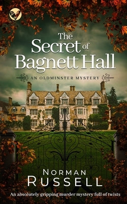 THE SECRET OF BAGNETT HALL an absolutely gripping murder mystery full of twists Paperback Joffe Books