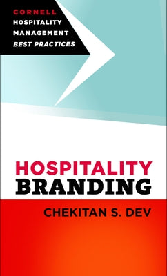 Hospitality Branding Paperback Cornell University Press