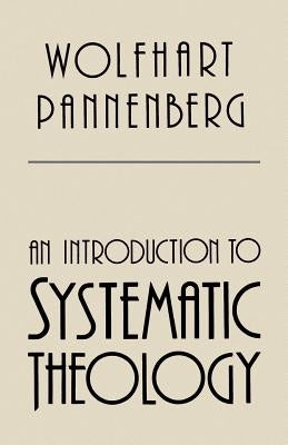 An Introduction to Systematic Theology Paperback William B. Eerdmans Publishing Company