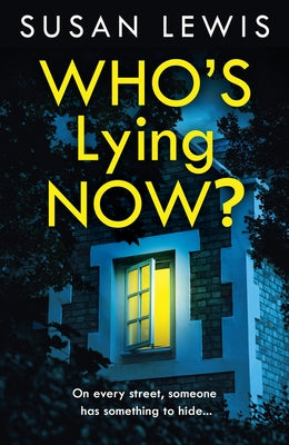 Who's Lying Now? by Lewis, Susan