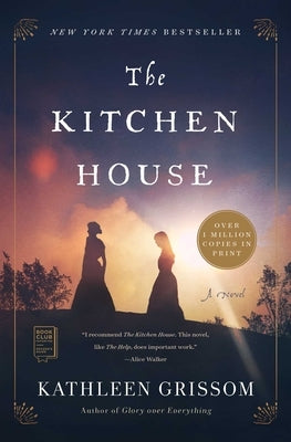 Paperback of The Kitchen House by Atria Books, showing the book cover with warm tones and detailed title text.
