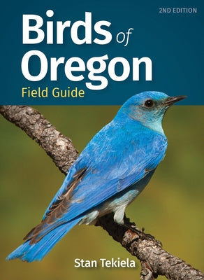 Birds of Oregon Field Guide Paperback Adventure Publications