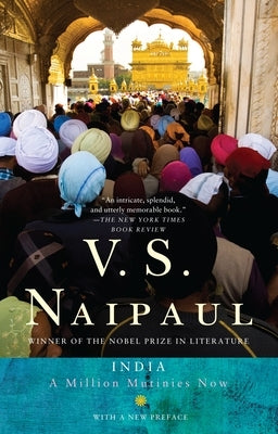 India: A Million Mutinies Now Paperback Knopf Doubleday Publishing Group