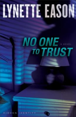 No One to Trust Paperback Fleming H. Revell Company