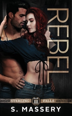 Rebel Paperback S. Massery
