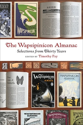 The Wapsipinicon Almanac: Selections from Thirty Years Paperback University of Iowa Press