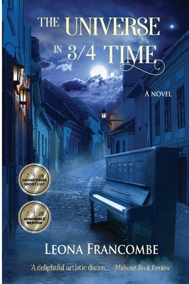 The Universe in 3/4 Time: A Novel of Old Europe Paperback Merle Books Brussels
