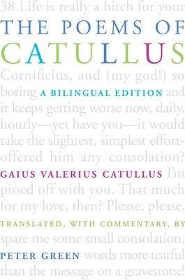 The Poems of Catullus Paperback University of California Press