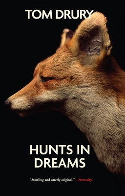 Hunts in Dreams Paperback Grove Press