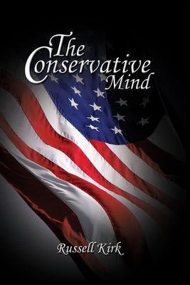 The Conservative Mind www.bnpublishing.com