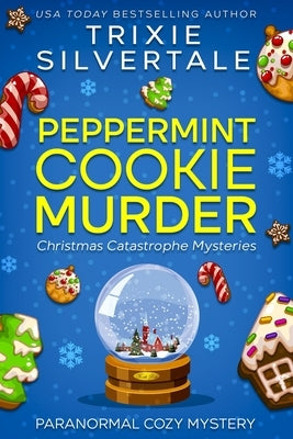 Peppermint Cookie Murder: Paranormal Cozy Mystery Paperback Sittin' on a Goldmine Productions LLC