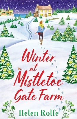 Paperback of Winter at Mistletoe Gate Farm by Boldwood Books Ltd, featuring a cozy holiday scene with festive winter scenery.