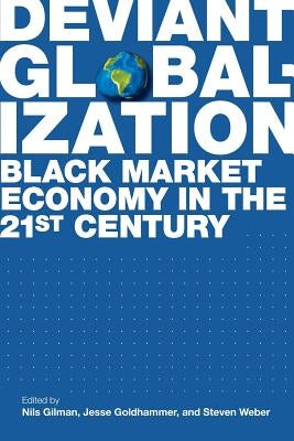 Deviant Globalization Paperback Bloomsbury Publishing PLC