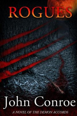 Rogues: A novel of the Demon Accords Paperback Lulu.com