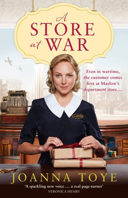 A Store at War by Toye, Joanna