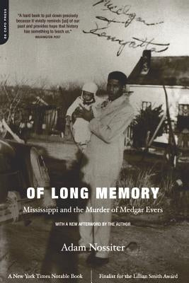 Of Long Memory: Mississippi and the Murder of Medgar Evers Paperback Da Capo Press