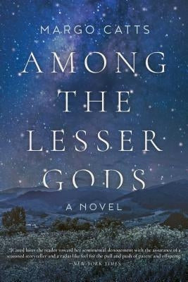 Among the Lesser Gods Paperback Arcade Publishing