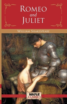 Romeo and Juliet Paperback Maple Press