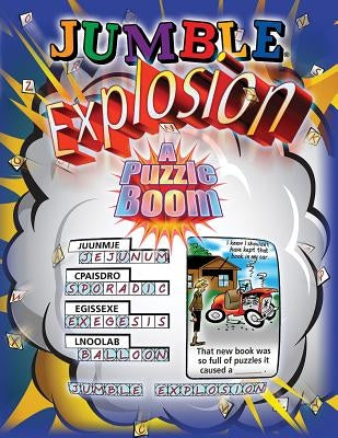 Jumble Explosion: A Puzzle Boom! Paperback Triumph Books (IL)