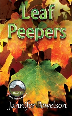 Leaf Peepers Paperback Independently Published