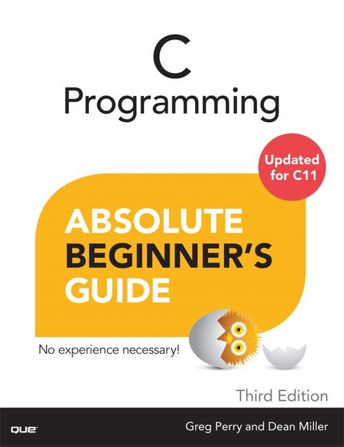 C Programming Absolute Beginner's Guide Que