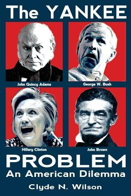 The Yankee Problem: An American Dilemma Paperback Shotwell Publishing LLC