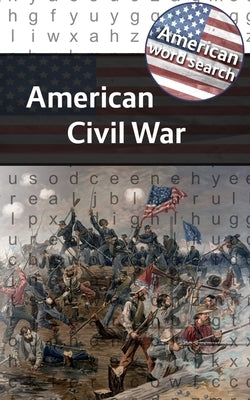 American Word Search: American Civil War Paperback Independently Published