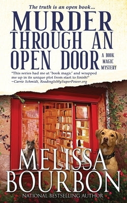 Murder Through an Open Door: The Truth is an Open Book Paperback Melissa Bourbon Ramirez