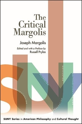 Paperback of The Critical Margolis by State University of New York Press, featuring the book cover with title and author details.