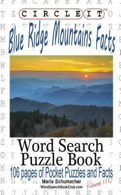 Circle It, Blue Ridge Mountains Facts, Word Search, Puzzle Book Paperback Lowry Global Media LLC