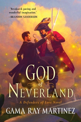 God of Neverland: A Defenders of Lore Novel Paperback Harper Voyager
