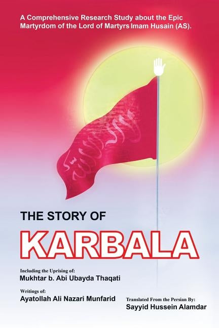 The Story of Karbala Paperback Authorhouse