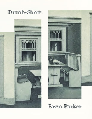 Dumb-Show Paperback Arp Books