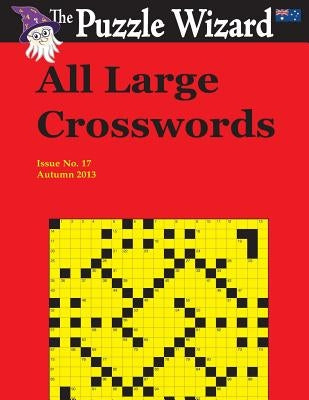 All Large Crosswords No. 17 Paperback Createspace Independent Publishing Platform