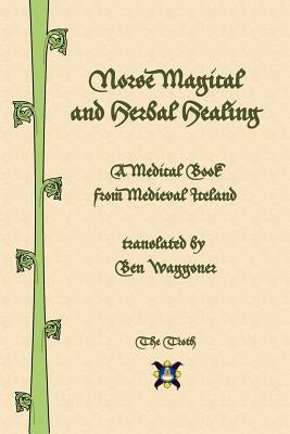 Norse Magical and Herbal Healing Troth, Inc.