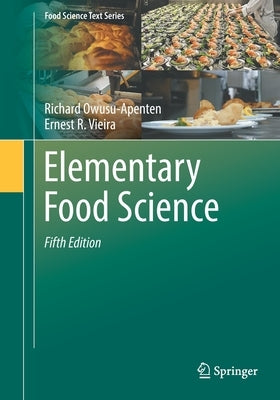 Elementary Food Science Paperback Springer