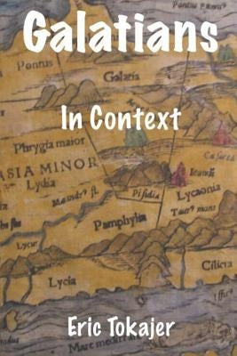 Galatians in Context Paperback Independently Published