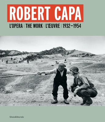 Paperback book titled Robert Capa: The Work 1932-1954 by Silvana Editoriale, featuring cover art with black and white photographs.
