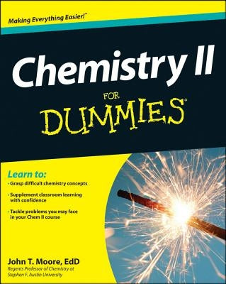 Chemistry II For Dummies Paperback For Dummies